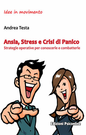 Ansia Stress e Crisi Panico