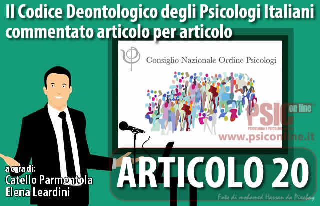 Articolo 20 il Codice Deontologico degli Psicologi Italiani commentato