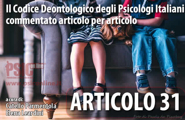 Articolo 31 il Codice Deontologico degli Psicologi Italiani commentato